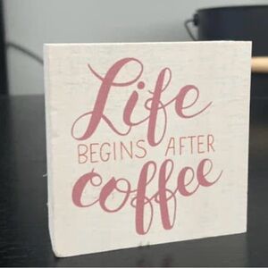 Small Pink and White Coffee Quote Block